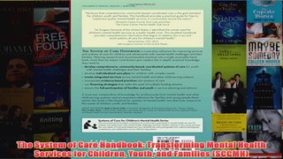The System of Care Handbook Transforming Mental Health Services for Children Youth and