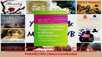 PDF Download  Discovering Hidden Temporal Patterns in Behavior and Interaction TPattern Detection and Download Online