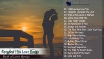 Hot Top 100 Romantic Love songs Playlist - Best love songs of all time