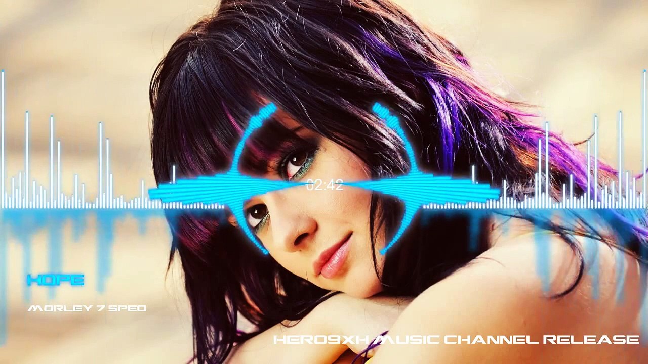 BEST MUSIC MIX EVER ♫ Morley & Speo - Hope ♫ DUBSTEP, ELECTRO, HOUSE, TRAP, GAMING MUSIC - HERO9XH