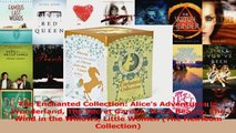PDF Download  The Enchanted Collection Alices Adventures in Wonderland The Secret Garden Black Beauty Read Full Ebook