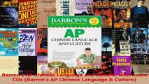 PDF Download  Barrons AP Chinese Language and Culture with Audio CDs Barrons AP Chinese Language  Download Full Ebook