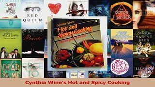 PDF Download  Cynthia Wines Hot and Spicy Cooking Read Online