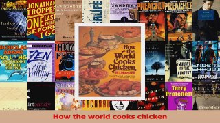 PDF Download  How the world cooks chicken Read Online