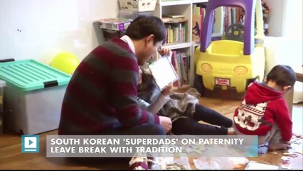 South Korean 'superdads' on paternity leave break with tradition