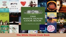 PDF Download  The White House Cook Book PDF Online