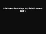 A Forbidden Rumspringa (Gay Amish Romance Book 1) [PDF Download] Online