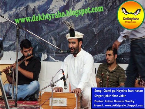 Latest shina song Gamay Ga Haysho Han Hatan by Jabir Khan Jabir at Gilgit Baltistan