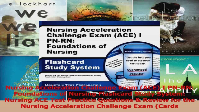 PDF Download Nursing Acceleration Challenge Exam ACE I PNRN Foundations of Nursing Flashcard Study PDF Online