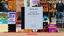 Read  Atlas of Remote Islands Publisher Penguin NonClassics EBooks Online