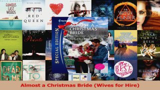 Read  Almost a Christmas Bride Wives for Hire Ebook Free