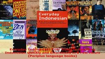 Read  Everyday Indonesian Your Guide to Speaking Indonesian Quickly and Effortlessly in a Few Ebook Free