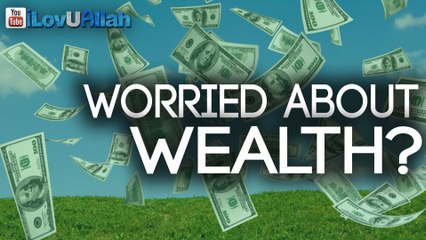 Worried About Wealth- ᴴᴰ - Amazing Hadith