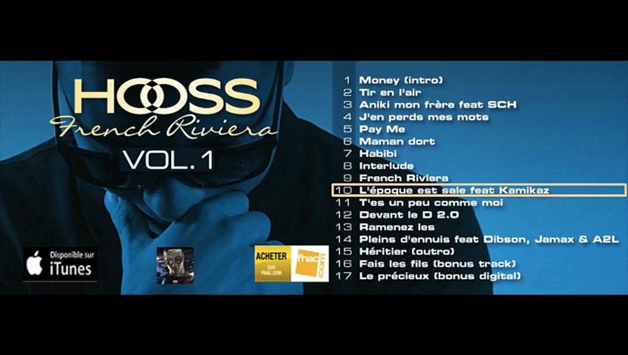 HOOSS L' époque est sale feat Kamikaz  Audio officiel 2015  #FrenchRivieraVol1
