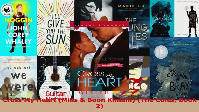 PDF Download Cross My Heart Mills Boon Kimani The Coles Book 2 PDF Full Ebook