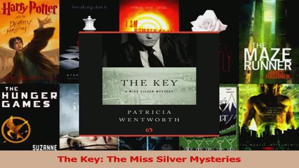 Read  The Key The Miss Silver Mysteries Ebook Free