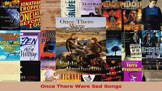 PDF Download  Once There Were Sad Songs PDF Online