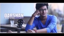 prg frm Kuch Is Tarah (Unplugged ) _ Official Darshan Raval _ New Song 2015