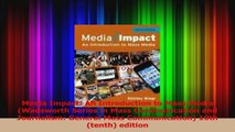 Read  Media Impact An Introduction to Mass Media Wadsworth Series in Mass Communication and Ebook Free