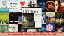 Download  Classic Rock Climbs No 26 McConnells Mill State Park Pennsylvania Classic Rock Climbs Ebook Free