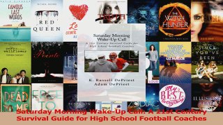 Saturday Morning WakeUp Call A 21st Century Survival Guide for High School Football Download