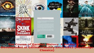 PDF Download  The Course of German History A Survey of the Development of German History since 1815 Read Online