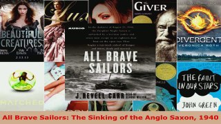 PDF Download  All Brave Sailors The Sinking of the Anglo Saxon 1940 Download Online