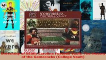 University of South Carolina Football Vault The History of the Gamecocks College Vault Read Online