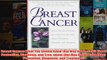 Breast Cancer What You Should Know But May Not Be Told About Prevention Diagnosis and
