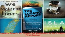 PDF Download  Lugano Report On Preserving Capitalism in the TwentyFirst Century PDF Online