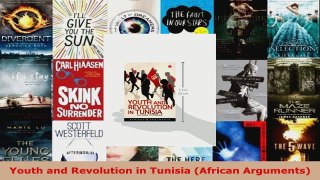 PDF Download  Youth and Revolution in Tunisia African Arguments Download Full Ebook
