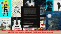 PDF Download  The Political Economy of Global Capitalism and Crisis RIPE Series in Global Political Download Full Ebook