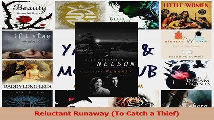 Read  Reluctant Runaway To Catch a Thief Ebook Free