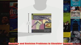 Complex and Revision Problems in Shoulder Surgery