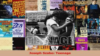 PDF Download  Joseph Szabo Teenage PDF Full Ebook