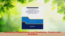 PDF Download  Advanced Negotiation and Mediation Theory and Practice Download Full Ebook