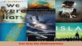 PDF Download  Iron Gray Sea Destroyermen Download Full Ebook