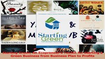 PDF Download  Starting Green An Ecopreneurs Toolkit for Starting a Green Business from Business Plan Read Online