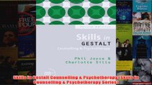 Skills in Gestalt Counselling  Psychotherapy Skills in Counselling  Psychotherapy