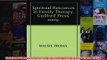 Spiritual Resources in Family Therapy Guilford Press 2009