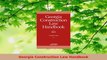 Read  Georgia Construction Law Handbook EBooks Online