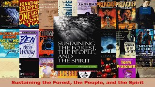 PDF Download  Sustaining the Forest the People and the Spirit PDF Full Ebook