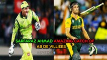 Sarfraz Ahmed Superb Catch AB de Villiers ● PAK vs RSA