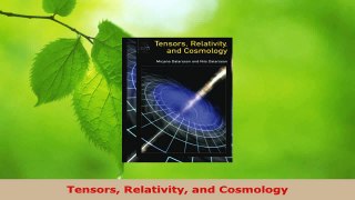 Read  Tensors Relativity and Cosmology PDF Free