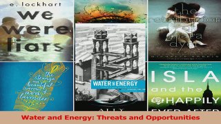 PDF Download  Water and Energy Threats and Opportunities PDF Online