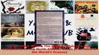 PDF Download  In a Perfect Ocean The State Of Fisheries And Ecosystems In The North Atlantic Ocean The Read Online