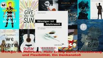 Download  Weniger ist Mehrwert Mehr Erfolg durch Fokussierung und Flexibilität Ein Denkanstoß Ebook Frei