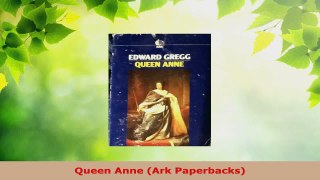 Read  Queen Anne Ark Paperbacks EBooks Online