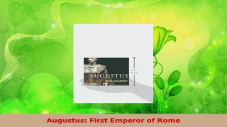 Read  Augustus First Emperor of Rome EBooks Online