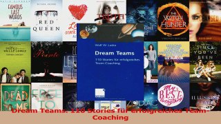 Download  Dream Teams 110 Stories für erfolgreiches TeamCoaching PDF Online